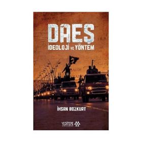 Daeş İdeoloji ve Yöntem - İhsan Bozkurt