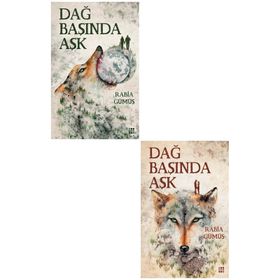 Dağ Başında Aşk 1 - Rabia Gümüş