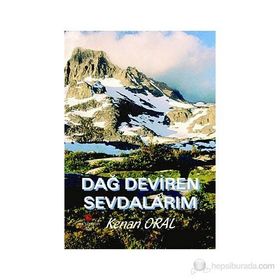 DAĞ DEVIREN SEVDALARIM - KEMAL ORAL