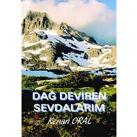 DAĞ DEVIREN SEVDALARIM - KEMAL ORAL