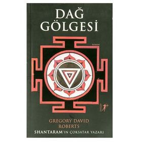 Dağ Gölgesi - Gregory David Roberts