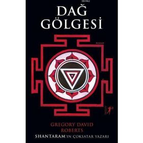 Dağ Gölgesi - Gregory David Roberts