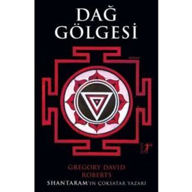 Dağ Gölgesi - Gregory David Roberts