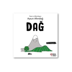 Dağ - Mini Hikaye 3 - Aysun Altındağ
