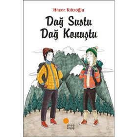 Dağ Sustu Dağ Konuştu - Hacer Kılcıoğlu