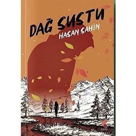 Dağ Sustu Hasan Şahin