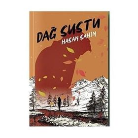 Dağ Sustu Hasan Şahin