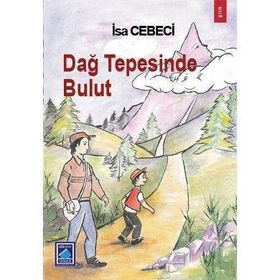 DAĞ TEPESINDE BULUT - İSA CEBECI