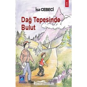 DAĞ TEPESINDE BULUT - İSA CEBECI