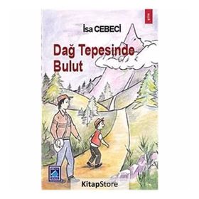 DAĞ TEPESINDE BULUT - İSA CEBECI