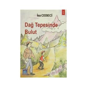 DAĞ TEPESINDE BULUT - İSA CEBECI