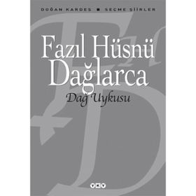 DAĞ UYKUSU SEÇME ŞİİRLER - FAZIL HÜSNÜ DAĞLARCA