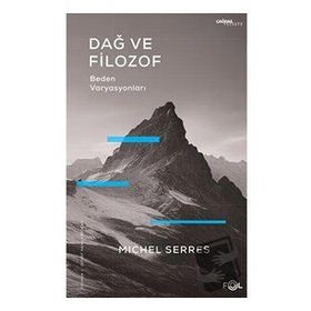 Dağ ve Filozof - Michel Serres