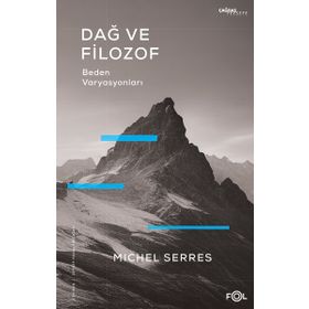Dağ ve Filozof - Michel Serres