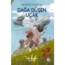 Dağa Düşen Uçak - Hüseyin Yurttaş
