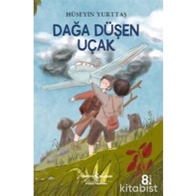 Dağa Düşen Uçak - Hüseyin Yurttaş