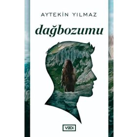 DAĞBOZUMU - AYTEKIN YILMAZ