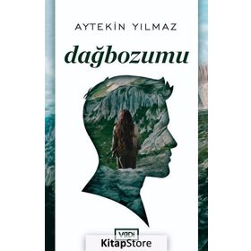 DAĞBOZUMU - AYTEKIN YILMAZ