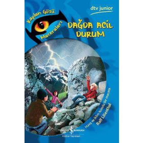 Dağda Acil Durum - Kaplan Gözü Maceraları - Ralf Lilienthal