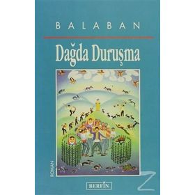 DAĞDA DURUŞMA - BALABAN
