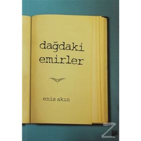 DAĞDAKİ EMIRLER - ENIS AKIN
