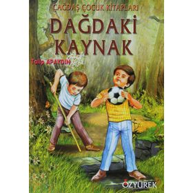 Dağdaki Kaynak - Talip Apaydın