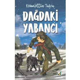 Dağdaki Yabancı - Kemalettin Tuğcu