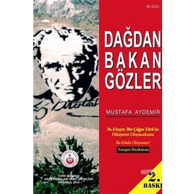 DAĞDAN BAKAN GÖZLER - MUSTAFA AYDEMIR