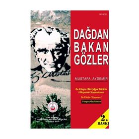 DAĞDAN BAKAN GÖZLER - MUSTAFA AYDEMIR