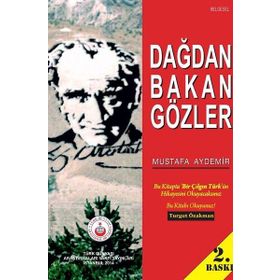 DAĞDAN BAKAN GÖZLER - MUSTAFA AYDEMIR