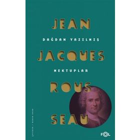 Dağdan Yazılmış Mektuplar - Jean-Jacques Rousseau