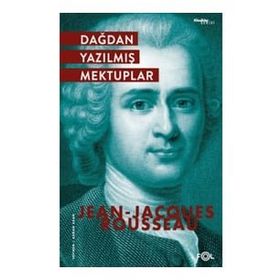 Dağdan Yazılmış Mektuplar - Jean-Jacques Rousseau
