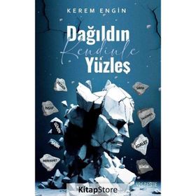 Dağıldın Kendinle Yüzleş Kerem Engin