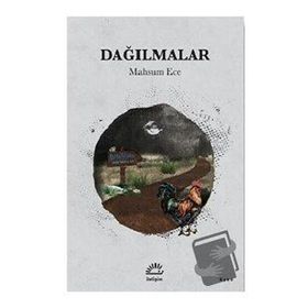 Dağılmalar - Mahsum Ece