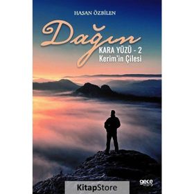 Dağın Kara Yüzü 2 - Kerim'in Çilesi - Hasan Özbilen