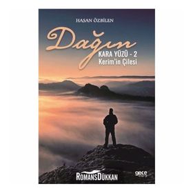 Dağın Kara Yüzü 2 - Kerim'in Çilesi - Hasan Özbilen