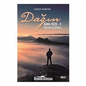 Dağın Kara Yüzü 2 - Kerim'in Çilesi - Hasan Özbilen