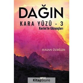Dağın Kara Yüzü 3 - Hasan Özbilen
