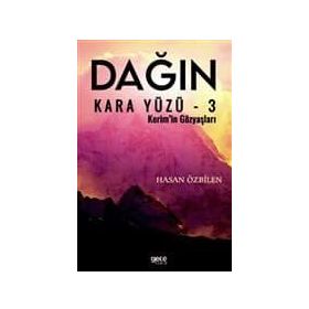 Dağın Kara Yüzü 3 - Hasan Özbilen