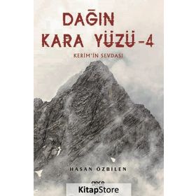 Dağın Kara Yüzü 4 - Hasan Özbilen