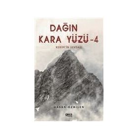 Dağın Kara Yüzü 4 - Hasan Özbilen