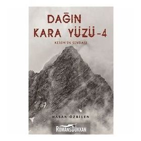 Dağın Kara Yüzü 4 - Hasan Özbilen