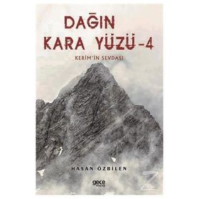 Dağın Kara Yüzü 4 - Hasan Özbilen