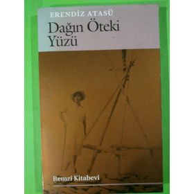 Dağın Öteki Yüzü - Erendiz Atasü