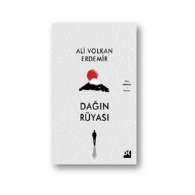 Dağın Rüyası - Ali Volkan Erdemir