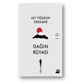 Dağın Rüyası - Ali Volkan Erdemir