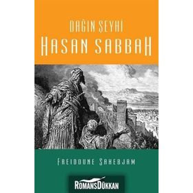Dağın Şeyhi Hasan Sabbah - Freidoune Sahebjam