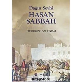 Dağın Şeyhi Hasan Sabbah - Freidoune Sahebjam