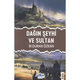 Dağın Şeyhi ve Sultan - Duran Özkan - Ritim Plus Yayınları