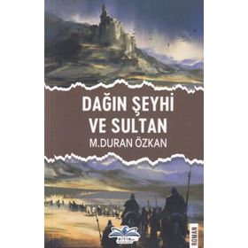 Dağın Şeyhi ve Sultan - Duran Özkan - Ritim Plus Yayınları